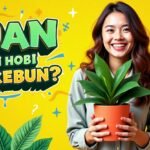 Gen Z Pecinta Tanaman: Cara Cuan dari Hobi Berkebun