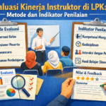 Evaluasi Kinerja Instruktur di LPK Metode dan Indikator Penilaian