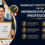 Manfaat Sertifikasi BNSP untuk Meningkatkan Karir Profesional - Konsultan Pendirian LSP dan LPK Manfaat Sertifikasi BNSP untuk Meningkatkan Karir Profesional