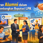 Peran Alumni dalam Mengembangkan Reputasi LPK