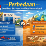 Perbedaan Sertifikasi BNSP dan Sertifikasi Internasional - Konsultan Pendirian LSP dan LPK Perbedaan Sertifikasi BNSP dan Sertifikasi Internasional