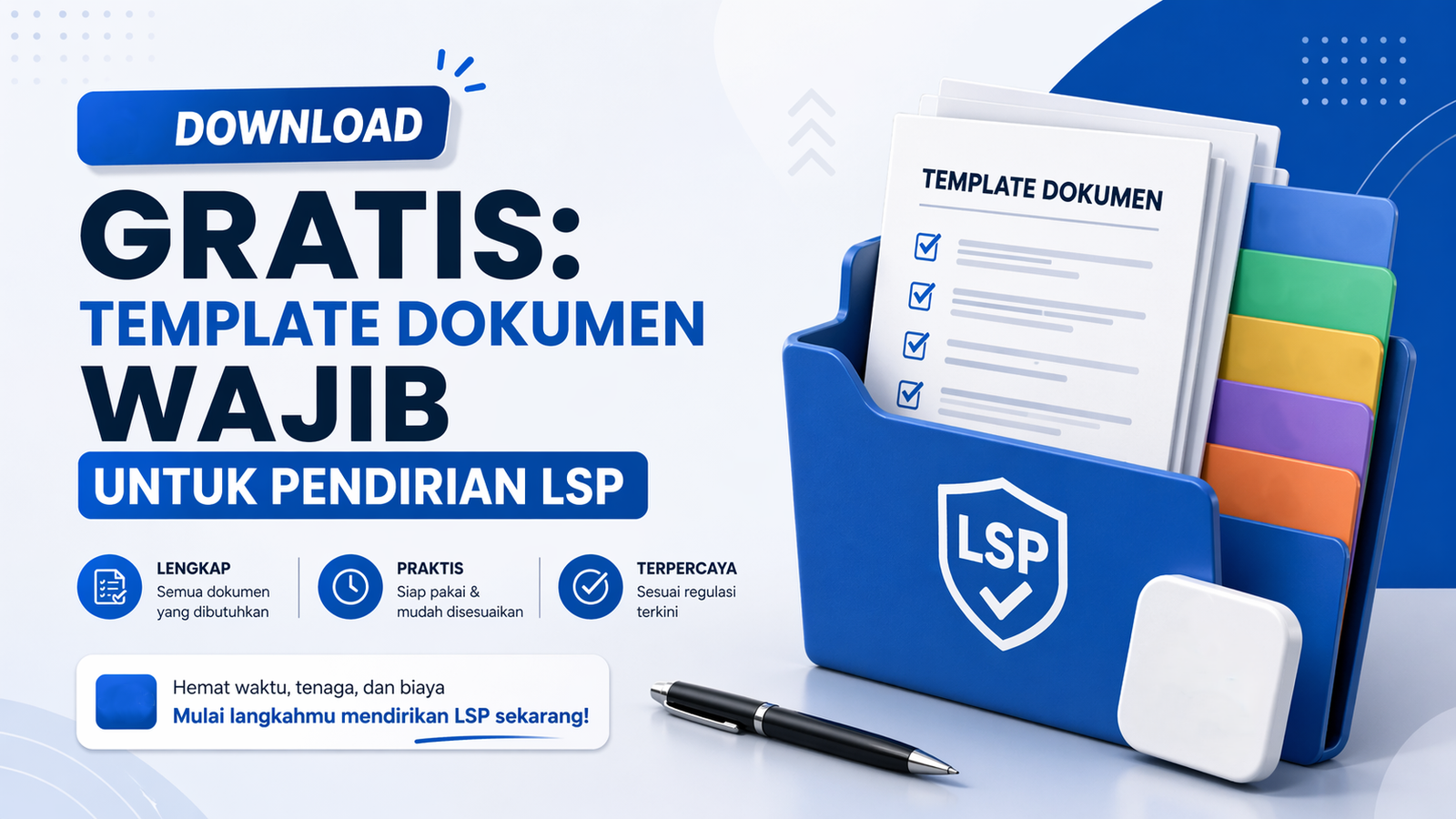 LSP : Template Dokumen Wajib untuk Pendirian LSP