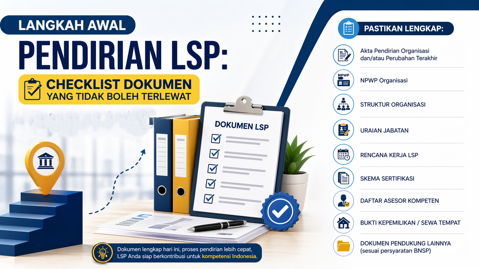 Langkah Awal Pendirian LSP Checklist Dokumen yang Tidak Boleh Terlewat