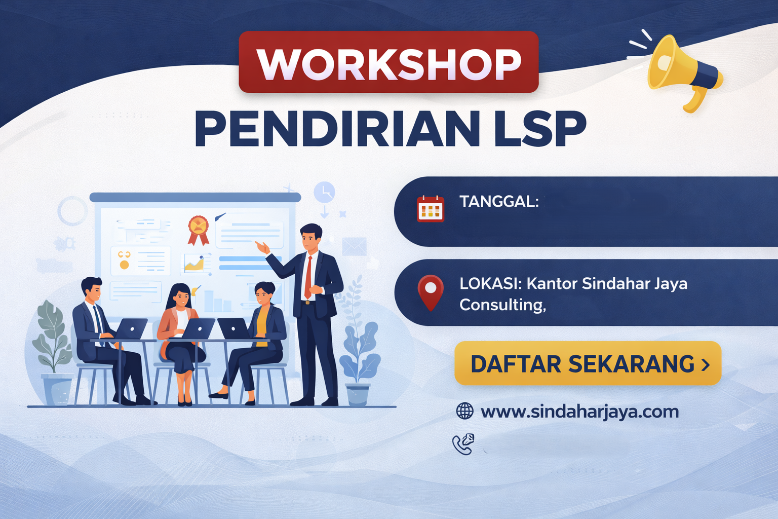Workshop Pendirian LSP di Sindaharjaya