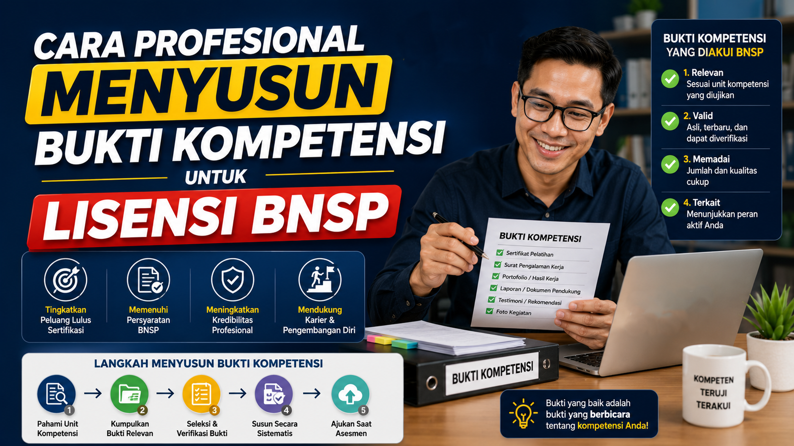 Cara Profesional Menyusun Bukti Kompetensi untuk Lisensi BNSP