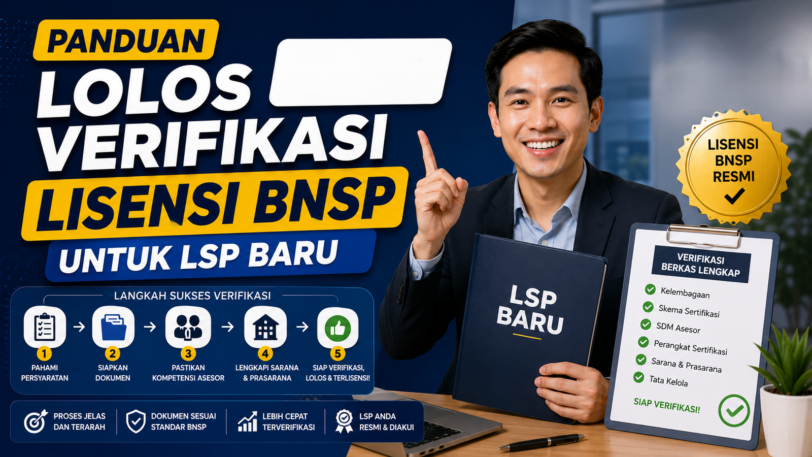 Panduan Lolos Verifikasi Lisensi BNSP untuk LSP Baru