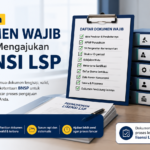 Persiapan Dokumen Wajib Sebelum Mengajukan Lisensi LSP - Konsultan Pendirian LSP dan LPK Persiapan Dokumen Wajib Sebelum Mengajukan Lisensi LSP